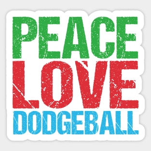 Peace Love Dodgeball Sticker